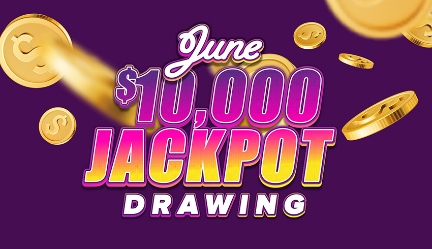 June $10000 Jackpot