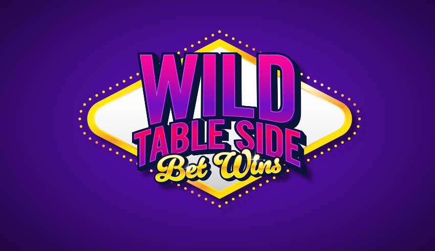 Wild Table Side Bet Wins