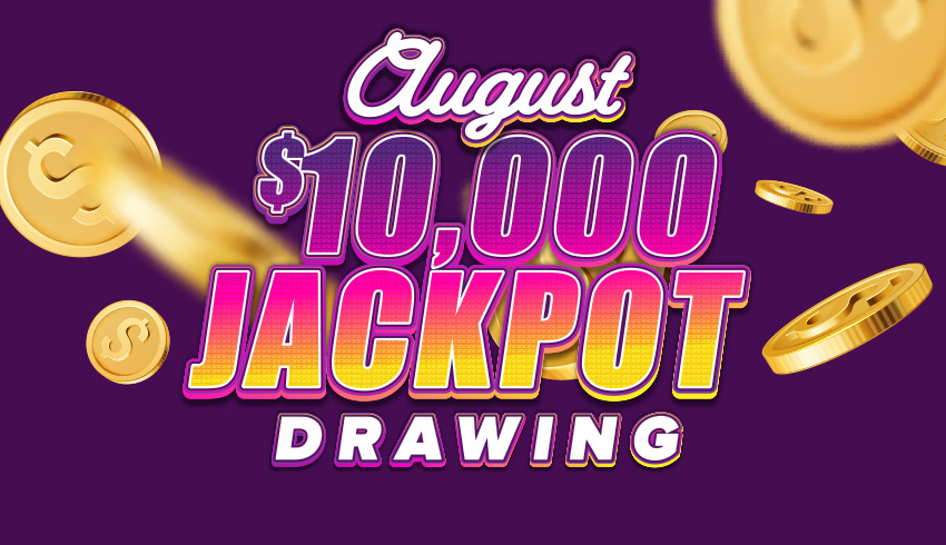 August Jackpot Drawing